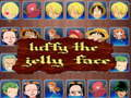 遊戲luffy the jelly face