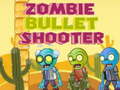 遊戲Zombie Bullet Shooter