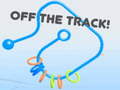 遊戲Off the Track!
