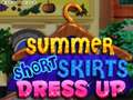 遊戲Summer Short Skirts Dress Up