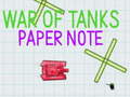 遊戲War Of Tanks Paper Note