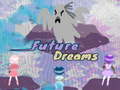 遊戲Future Dreams