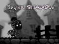 遊戲Boy in shadow 