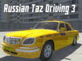 遊戲Russian Taz Driving 3