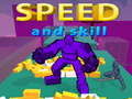 遊戲Speed And Skill