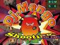 遊戲Dj. Mango Shooting