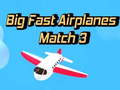 遊戲Big Fast Airplanes Match 3