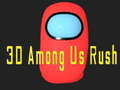 遊戲3D Among Us Rush