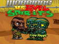 遊戲Warriors VS Evil Sipirits