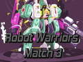 遊戲Robot Warriors Match 3
