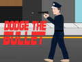 遊戲Dodge the bullet