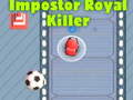 遊戲Among Us Impostor Royal Killer