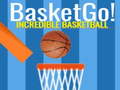 遊戲Basket Go! Incredible BasketBall