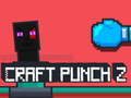 遊戲Craft Punch 2