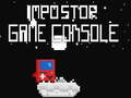 遊戲İmpostor Game Console