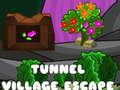 遊戲Tunnel Village Escape