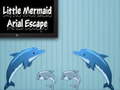 遊戲Little Mermaid Arial Escape