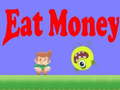 遊戲Eat Money