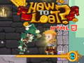 遊戲How to loot! HTML5
