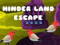 遊戲Hinder Land Escape