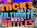 遊戲Nick's Not so Ultimate Boss Battles