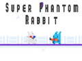 遊戲Super Phantom Rabbit