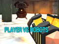 遊戲Player vs Robots