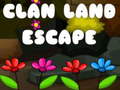 遊戲Clan Land Escape