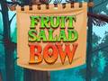 遊戲Fruit Salad Bow