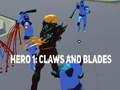 遊戲Hero 1: Claws and Blades