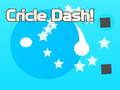 遊戲Cricle Dash!