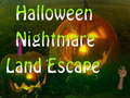 遊戲Halloween Nightmare Land Escape