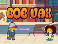 遊戲Bob Vax