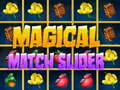遊戲Magical Match Slider
