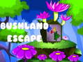 遊戲Bushland Escape