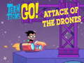 遊戲Teen Titans Go  Attack of the Drones