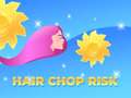 遊戲Hair Chop Risk: Cut Challenge