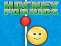 遊戲Hockey For Kids