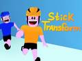 遊戲Stick Transform