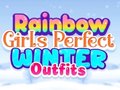 遊戲Rainbow Girls Perfect Winter Outfits