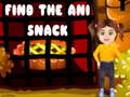 遊戲Find the Ani Snack