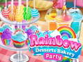 遊戲Rainbow Desserts Bakery Party