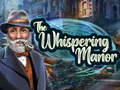 遊戲The Whispering Manor