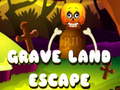 遊戲Grave Land Escape