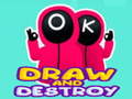 遊戲Draw and Destroy