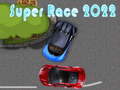 遊戲Super Race 2022