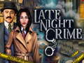 遊戲Late Night Crime