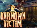 遊戲Unknown Victim