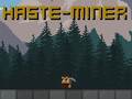 遊戲Haste-Miner