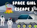 遊戲Space Girl Escape 2